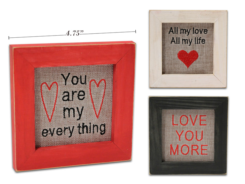 4.75In X 4.75In Vtine Mdf W-Fabric Printed Hanging Wall Plaque W-Frame. 3 Asst.Sayings.