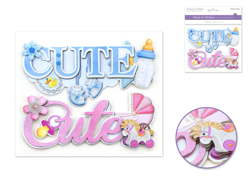 1Handmade Sticker: 6"X 5" 3D Word Art G) Cute/Cute