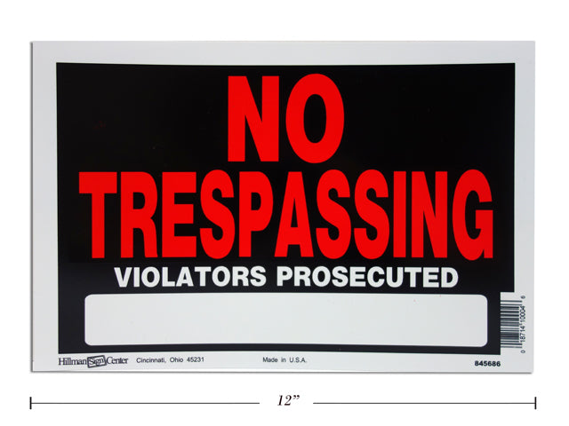 No Trespassing Sign