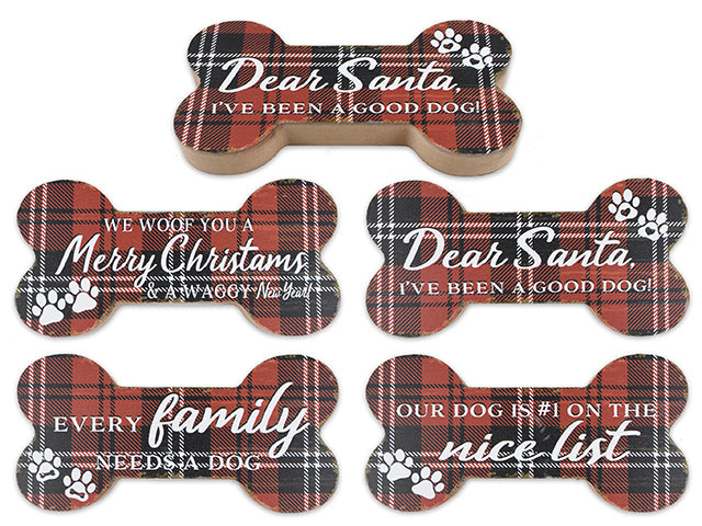 7-7/8In X 4In Xmas Tartan Plaid Dog Bone Mdf Block W/Saying. 4 Asst.Styles.